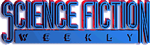 Read Science Fiction Weekly!