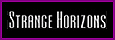Read Strange Horizons!