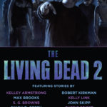 The Living Dead 2