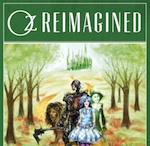 Oz Reimagined