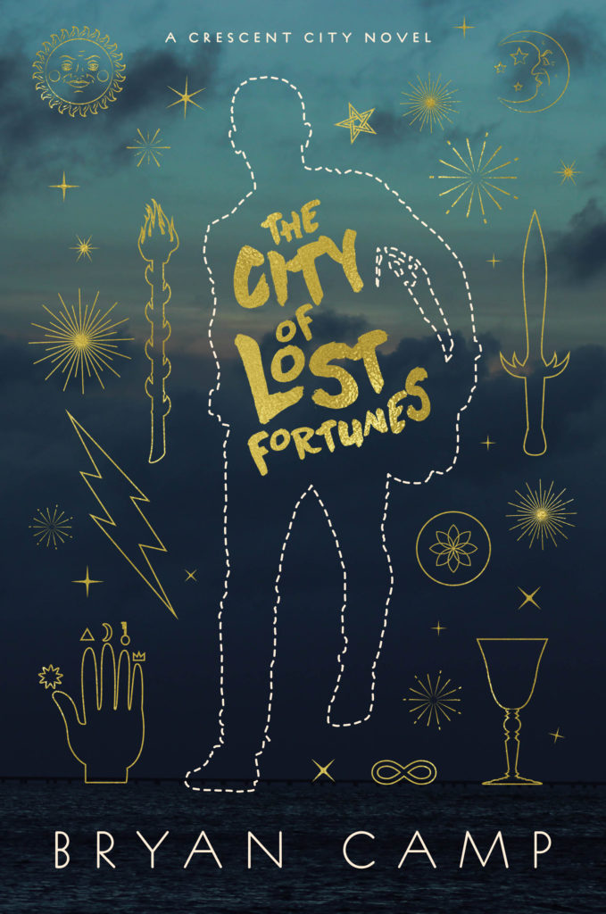 The City of Lost Fortunes by Bryan Camp (hardcover)