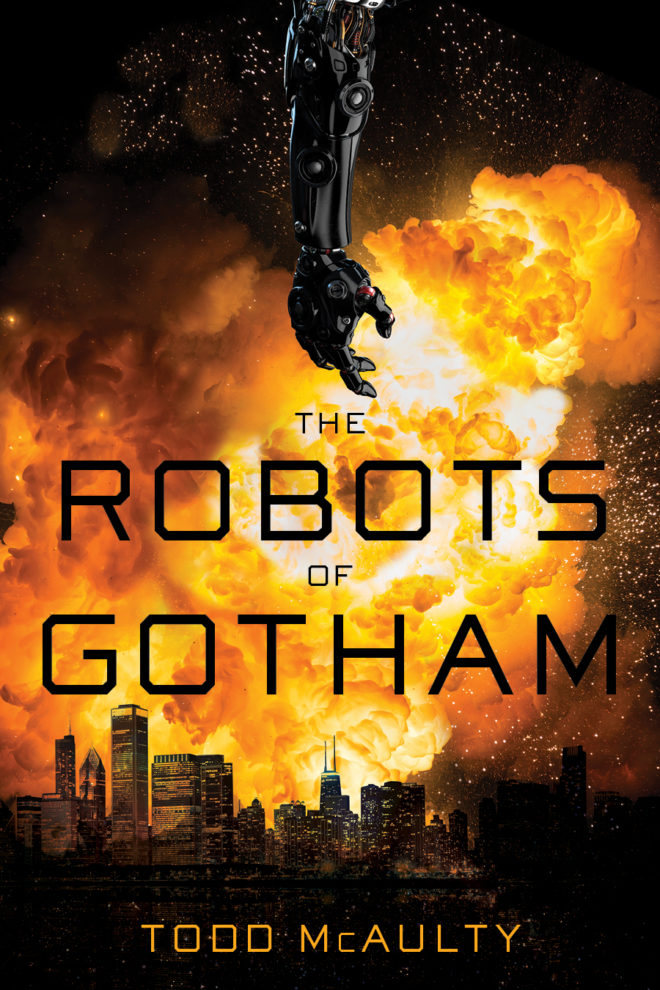 THE ROBOTS OF GOTHAM by Todd McAulty
