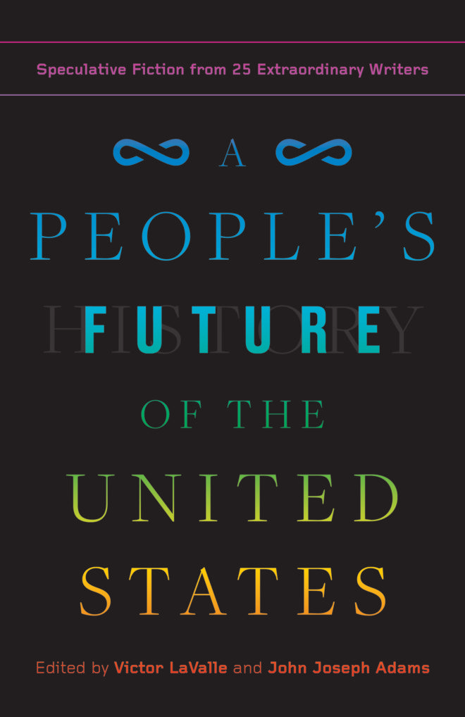 A PEOPLE'S FUTURE OF THE UNITED STATES