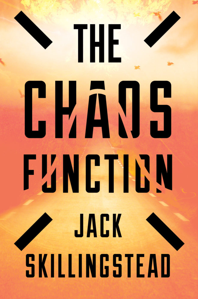 THE CHAOS FUNCTION by Jack Skillingstead